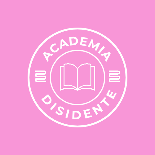 ACADEMIA DISIDENTE